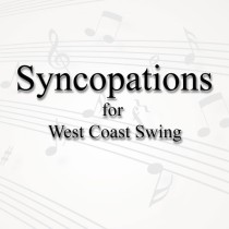 Syncopations for West Coast Swing on April 26, 2025